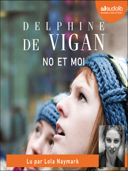 Title details for No et moi by Delphine de Vigan - Available